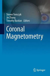 Coronal Magnetometry - Steven Tomczyk