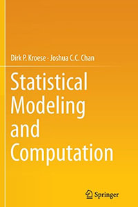 Statistical Modeling and Computation - Dirk P. Kroese