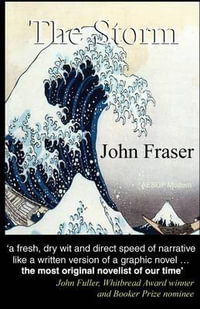 The Storm - John Fraser
