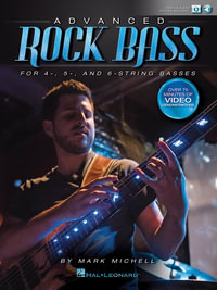 Mark Michell : Advanced Rock Bass - for 4-, 5- and 6-String Basses - Mark Michell