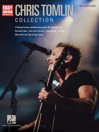 Chris Tomlin Collection : Easy Guitar With Notes & Tabs - Chris Tomlin