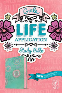 NLT Girls Life Application Study Bible, Teal/Pink - Tyndale