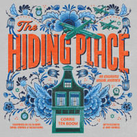 Hiding Place, The : Visual Journey - Corrie Ten Boom