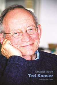 Conversations with Ted Kooser : Literary Conversations Series - John Cusatis