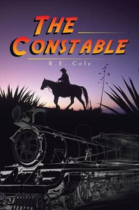 The Constable - R.E. Cole