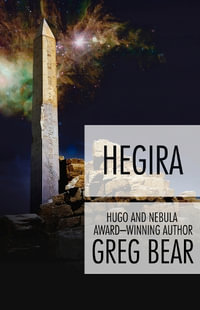 Hegira - Greg Bear