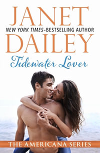Tidewater Lover : Virginia - Janet Dailey