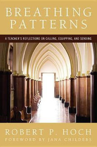 Breathing Patterns - Robert P. Hoch