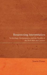 Resurrecting Interpretation - Simon Perry
