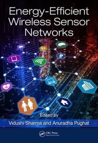 Energy-Efficient Wireless Sensor Networks - Anuradha  Pughat