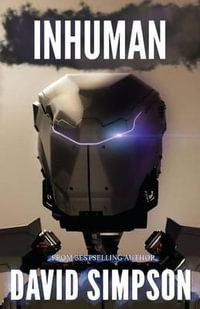 Inhuman : Post-Human - David Simpson
