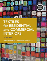 Textiles for Residential and Commercial Interiors - Marypaul Yates