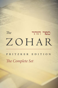 Zohar Complete Set : Zohar: The Pritzker Editions - Daniel C. Matt