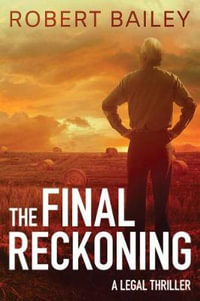 Final Reckoning : McMurtrie and Drake - Robert Bailey
