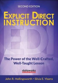 Corwin Teaching Essentials : The Power of the Well-Crafted, Well-Taught Lesson - John R. Hollingsworth