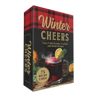 Winter Cheers : Cozy Cold Weather Cocktail and Drink Recipes - Adams Media