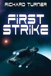 First Strike : Kurgan War - Richard Turner