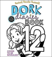 Dork Diaries 12 : Dork Diaries - Rachel Ren Russell