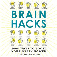 Brain Hacks : 200+ Ways to Boost Your Brain Power - Ramón de Ocampo