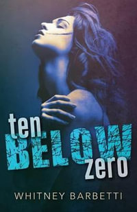 Ten Below Zero - Whitney Barbetti
