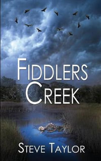 Fiddlers Creek : Low Country - Steve Taylor