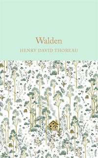 Walden : Macmillan Collector's Library - Henry David Thoreau