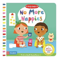No More Nappies : A Potty-Training Book - Marion Cocklico