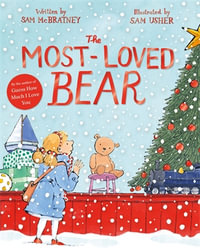 The Most-Loved Bear - Sam McBratney