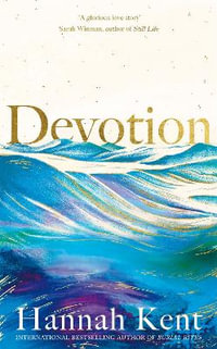 Devotion - Hannah Kent