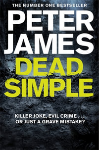 Dead Simple : Roy Grace Book 1 - Peter James