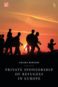 Private Sponsorship of Refugees in Europe - Chiara Berneri