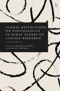 Global Reflections on Positionality in Rural Access to Justice Research - Michele Statz