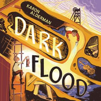 Dark Flood - Karon Alderman