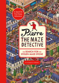 Pierre the Maze Detective : The Search for the Stolen Maze Stone - Hiro Kamigaki