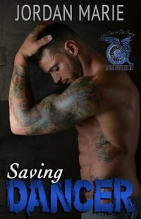 Saving Dancer : Savage Brothers MC - Jordan Marie