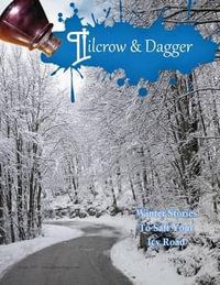 Pilcrow & Dagger : January Issue - A Marie Silver