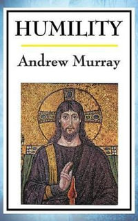Humility - Andrew Murray