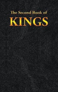 KINGS : The Second Book of - King James
