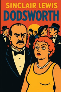 Dodsworth - Sinclair Lewis