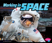 Working in Space : Pebble Plus - Martha E. H. Rustad