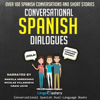 Conversational Spanish Dialogues - Nicolas Villanueva