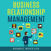 Business relationship management - Michael Goodrick