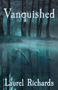 Vanquished - Laurel Richards