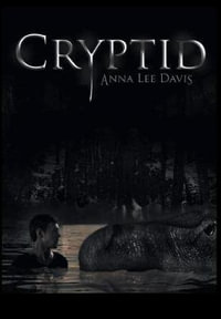 Cryptid - Anna Lee Davis
