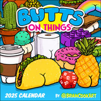 Butts on Things 2025 Wall Calendar - Brian Cook