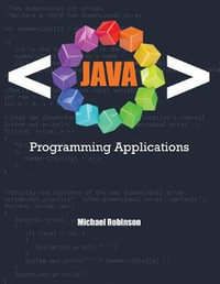 Java Programming Applications - Michael Robinson