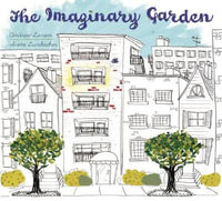 Imaginary Garden - Andrew Larsen