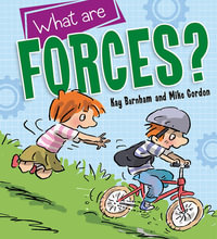Discovering Science : What are Forces? - Kay Barnham