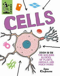 Tiny Science : Cells - Anna Claybourne