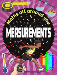Maths All Around You : Measurements - Rob Colson